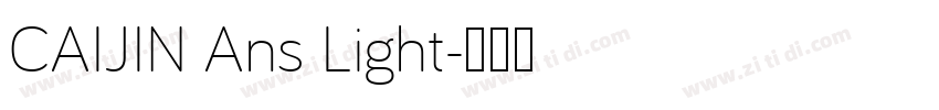 CAIJIN Ans Light字体转换